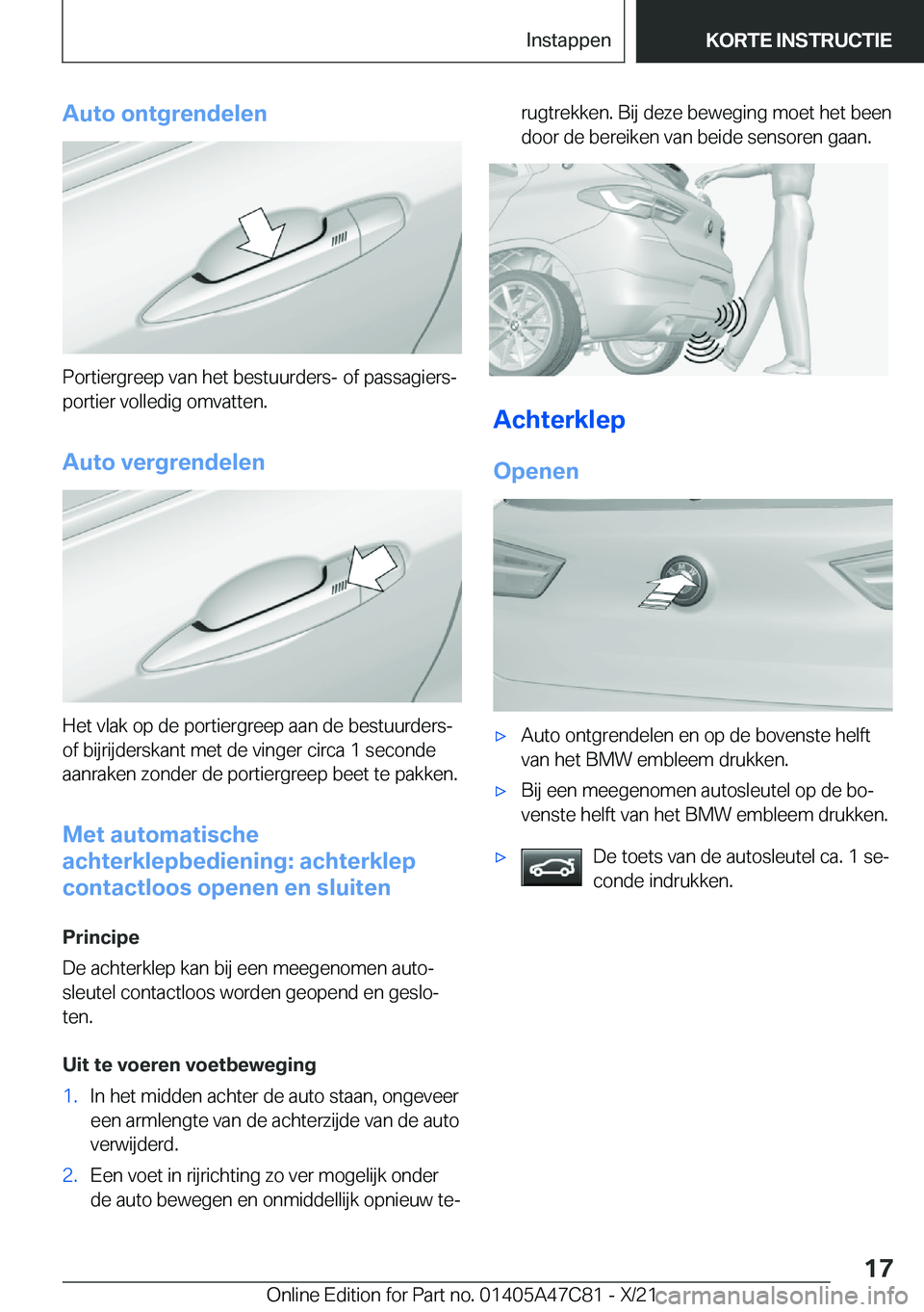 BMW X2 2022  Instructieboekjes (in Dutch) �A�u�t�o��o�n�t�g�r�e�n�d�e�l�e�n
�P�o�r�t�i�e�r�g�r�e�e�p��v�a�n��h�e�t��b�e�s�t�u�u�r�d�e�r�s�-��o�f��p�a�s�s�a�g�i�e�r�sj
�p�o�r�t�i�e�r��v�o�l�l�e�d�i�g��o�m�v�a�t�t�e�n�.
�A�u�t�o��v�e�