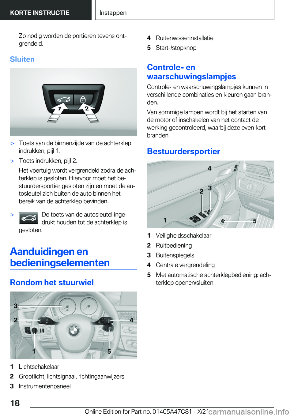 BMW X2 2022  Instructieboekjes (in Dutch) �Z�o��n�o�d�i�g��w�o�r�d�e�n��d�e��p�o�r�t�i�e�r�e�n��t�e�v�e�n�s��o�n�tj
�g�r�e�n�d�e�l�d�.
�S�l�u�i�t�e�n
'x�T�o�e�t�s��a�a�n��d�e��b�i�n�n�e�n�z�i�j�d�e��v�a�n��d�e��a�c�h�t�e�r�k�