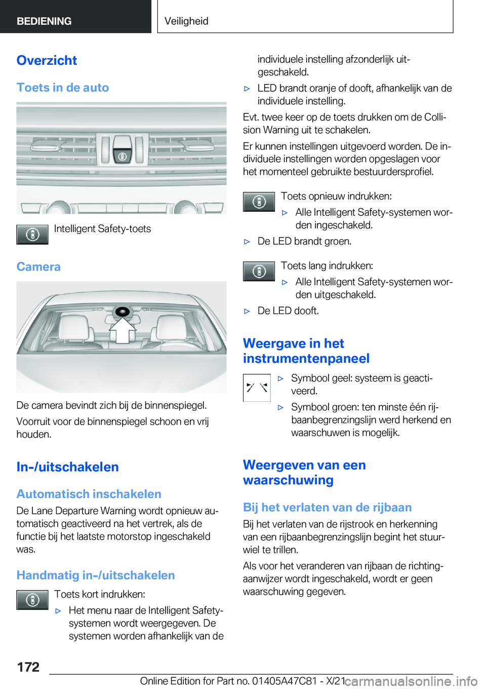 BMW X2 2022  Instructieboekjes (in Dutch) �O�v�e�r�z�i�c�h�t�T�o�e�t�s��i�n��d�e��a�u�t�o
�I�n�t�e�l�l�i�g�e�n�t��S�a�f�e�t�y�-�t�o�e�t�s
�C�a�m�e�r�a
�D�e��c�a�m�e�r�a��b�e�v�i�n�d�t��z�i�c�h��b�i�j��d�e��b�i�n�n�e�n�s�p�i�e�g�e�l�