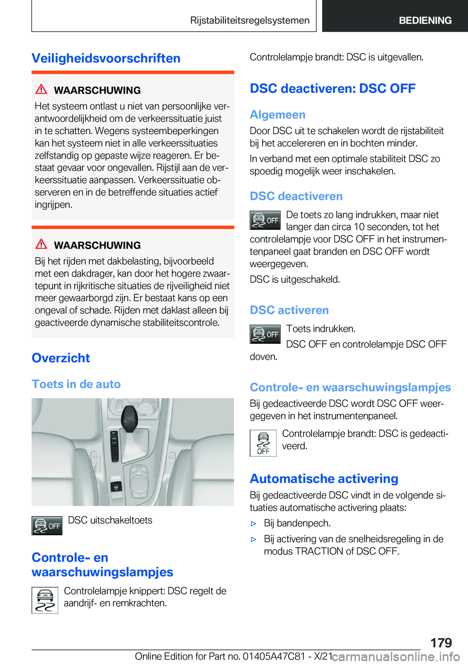 BMW X2 2022  Instructieboekjes (in Dutch) �V�e�i�l�i�g�h�e�i�d�s�v�o�o�r�s�c�h�r�i�f�t�e�n
�W�A�A�R�S�C�H�U�W�I�N�G
�H�e�t��s�y�s�t�e�e�m��o�n�t�l�a�s�t��u��n�i�e�t��v�a�n��p�e�r�s�o�o�n�l�i�j�k�e��v�e�rj
�a�n�t�w�o�o�r�d�e�l�i�j�k�h�