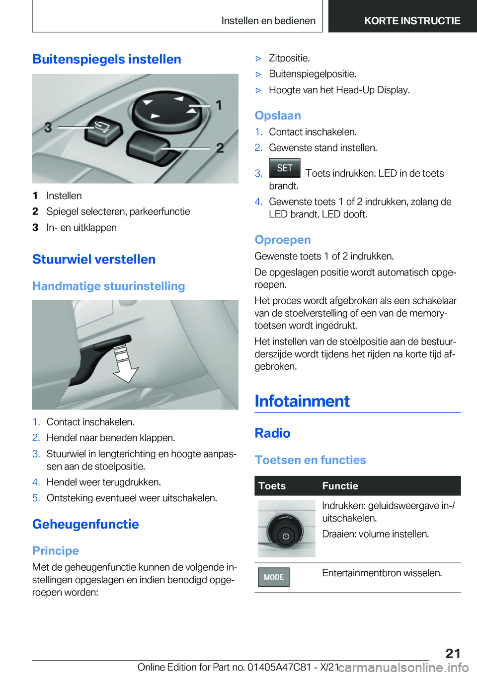 BMW X2 2022  Instructieboekjes (in Dutch) �B�u�i�t�e�n�s�p�i�e�g�e�l�s��i�n�s�t�e�l�l�e�n�1�I�n�s�t�e�l�l�e�n�2�S�p�i�e�g�e�l��s�e�l�e�c�t�e�r�e�n�,��p�a�r�k�e�e�r�f�u�n�c�t�i�e�3�I�n�-��e�n��u�i�t�k�l�a�p�p�e�n
�S�t�u�u�r�w�i�e�l��v�e�