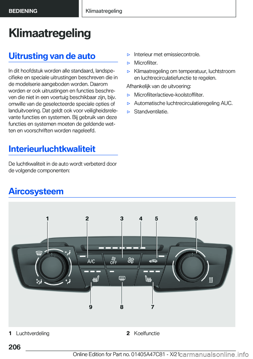 BMW X2 2022  Instructieboekjes (in Dutch) �K�l�i�m�a�a�t�r�e�g�e�l�i�n�g�U�i�t�r�u�s�t�i�n�g��v�a�n��d�e��a�u�t�o
�I�n��d�i�t��h�o�o�f�d�s�t�u�k��w�o�r�d�e�n��a�l�l�e��s�t�a�n�d�a�a�r�d�,��l�a�n�d�s�p�ej�c�i�f�i�e�k�e��e�n��s�p�e�