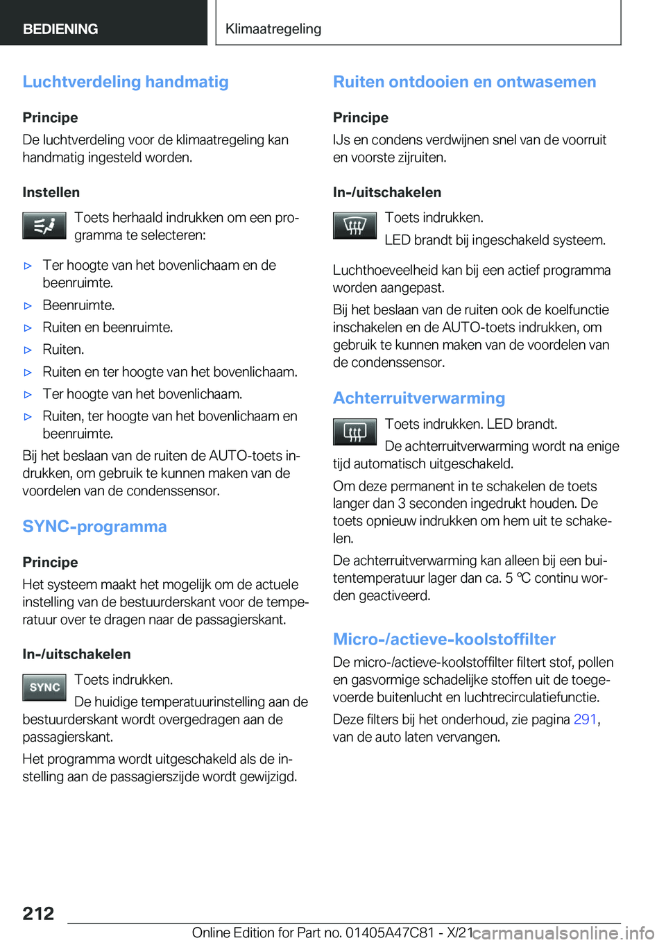 BMW X2 2022  Instructieboekjes (in Dutch) �L�u�c�h�t�v�e�r�d�e�l�i�n�g��h�a�n�d�m�a�t�i�g
�P�r�i�n�c�i�p�e
�D�e��l�u�c�h�t�v�e�r�d�e�l�i�n�g��v�o�o�r��d�e��k�l�i�m�a�a�t�r�e�g�e�l�i�n�g��k�a�n �h�a�n�d�m�a�t�i�g��i�n�g�e�s�t�e�l�d��w�