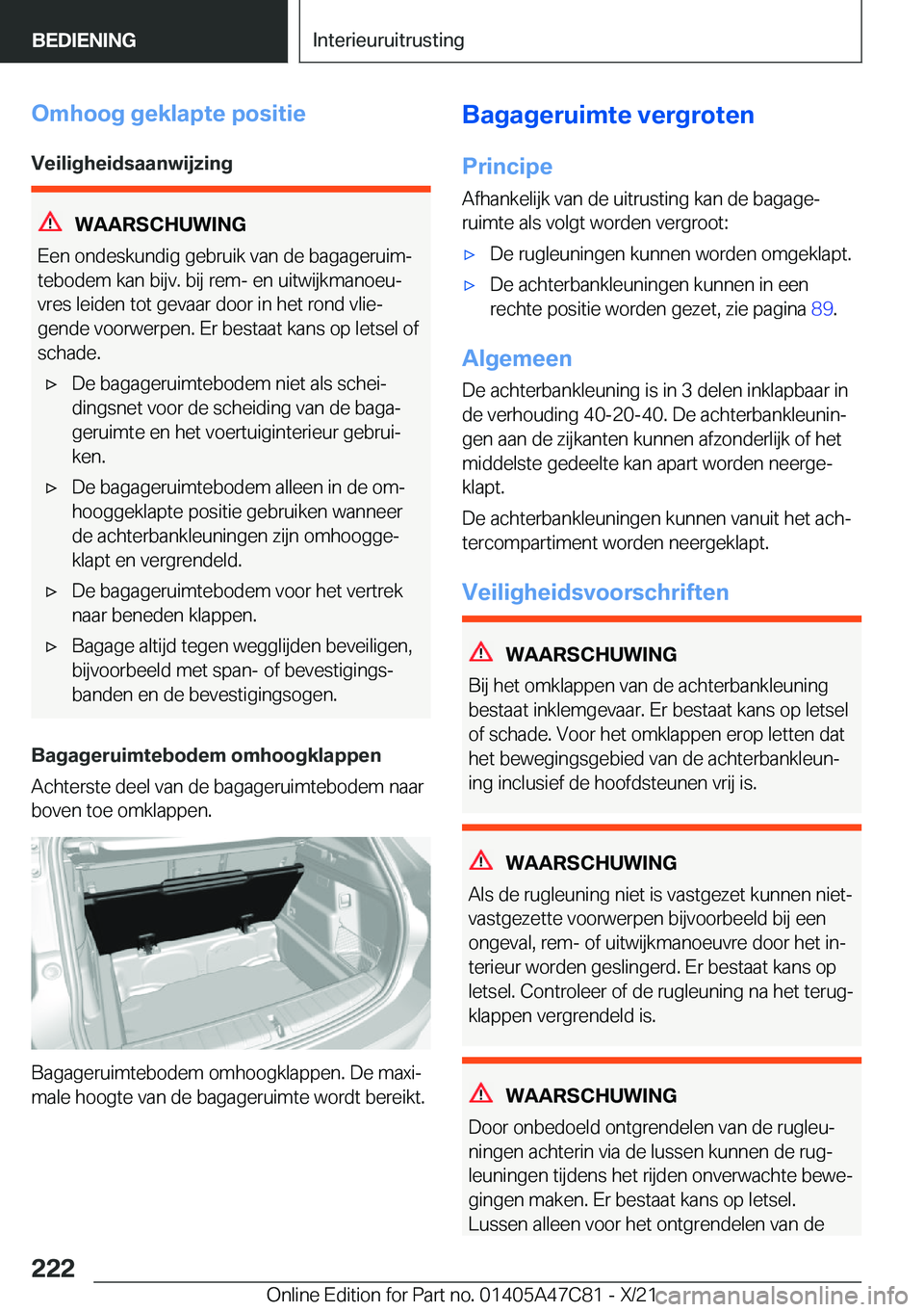 BMW X2 2022  Instructieboekjes (in Dutch) �O�m�h�o�o�g��g�e�k�l�a�p�t�e��p�o�s�i�t�i�e�V�e�i�l�i�g�h�e�i�d�s�a�a�n�w�i�j�z�i�n�g
�W�A�A�R�S�C�H�U�W�I�N�G
�E�e�n��o�n�d�e�s�k�u�n�d�i�g��g�e�b�r�u�i�k��v�a�n��d�e��b�a�g�a�g�e�r�u�i�mj
�