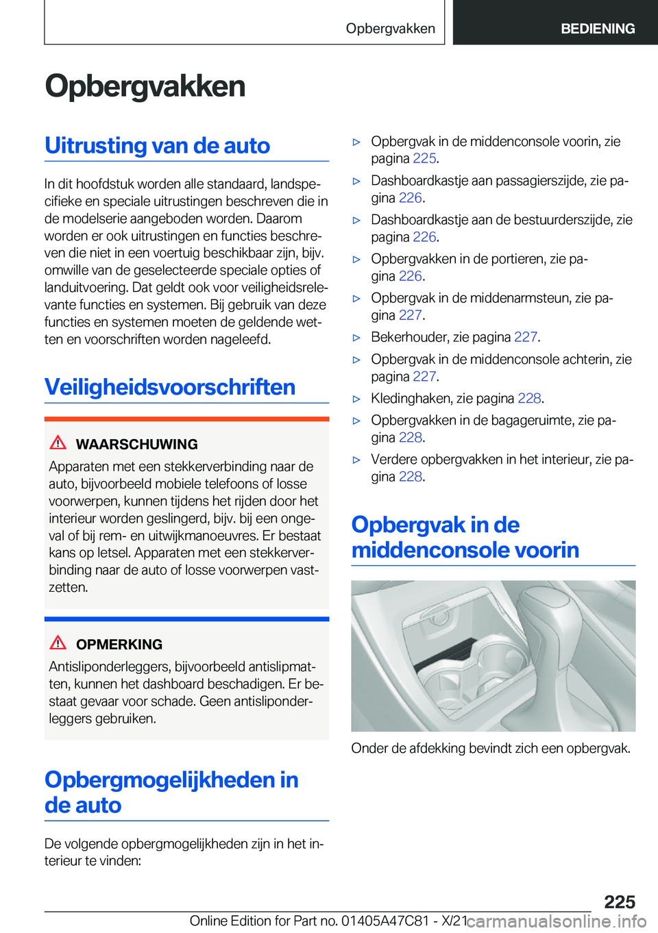 BMW X2 2022  Instructieboekjes (in Dutch) �O�p�b�e�r�g�v�a�k�k�e�n�U�i�t�r�u�s�t�i�n�g��v�a�n��d�e��a�u�t�o
�I�n��d�i�t��h�o�o�f�d�s�t�u�k��w�o�r�d�e�n��a�l�l�e��s�t�a�n�d�a�a�r�d�,��l�a�n�d�s�p�ej�c�i�f�i�e�k�e��e�n��s�p�e�c�i�a�