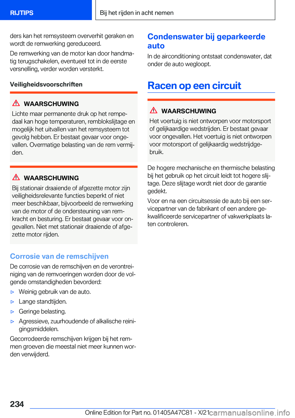BMW X2 2022  Instructieboekjes (in Dutch) �d�e�r�s��k�a�n��h�e�t��r�e�m�s�y�s�t�e�e�m��o�v�e�r�v�e�r�h�i�t��g�e�r�a�k�e�n��e�n�w�o�r�d�t��d�e��r�e�m�w�e�r�k�i�n�g��g�e�r�e�d�u�c�e�e�r�d�.
�D�e��r�e�m�w�e�r�k�i�n�g��v�a�n��d�e��m�