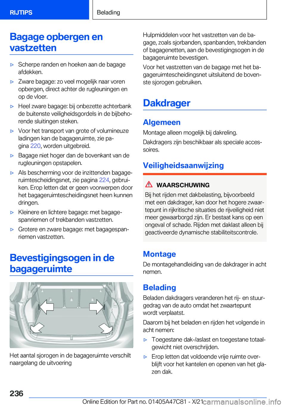 BMW X2 2022  Instructieboekjes (in Dutch) �B�a�g�a�g�e��o�p�b�e�r�g�e�n��e�n�v�a�s�t�z�e�t�t�e�n'x�S�c�h�e�r�p�e��r�a�n�d�e�n��e�n��h�o�e�k�e�n��a�a�n��d�e��b�a�g�a�g�e �a�f�d�e�k�k�e�n�.'x�Z�w�a�r�e��b�a�g�a�g�e�:��z�o��v�