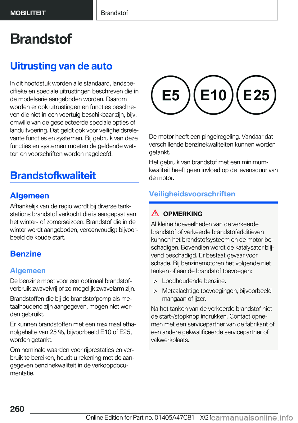 BMW X2 2022  Instructieboekjes (in Dutch) �B�r�a�n�d�s�t�o�f�U�i�t�r�u�s�t�i�n�g��v�a�n��d�e��a�u�t�o
�I�n��d�i�t��h�o�o�f�d�s�t�u�k��w�o�r�d�e�n��a�l�l�e��s�t�a�n�d�a�a�r�d�,��l�a�n�d�s�p�ej�c�i�f�i�e�k�e��e�n��s�p�e�c�i�a�l�e��