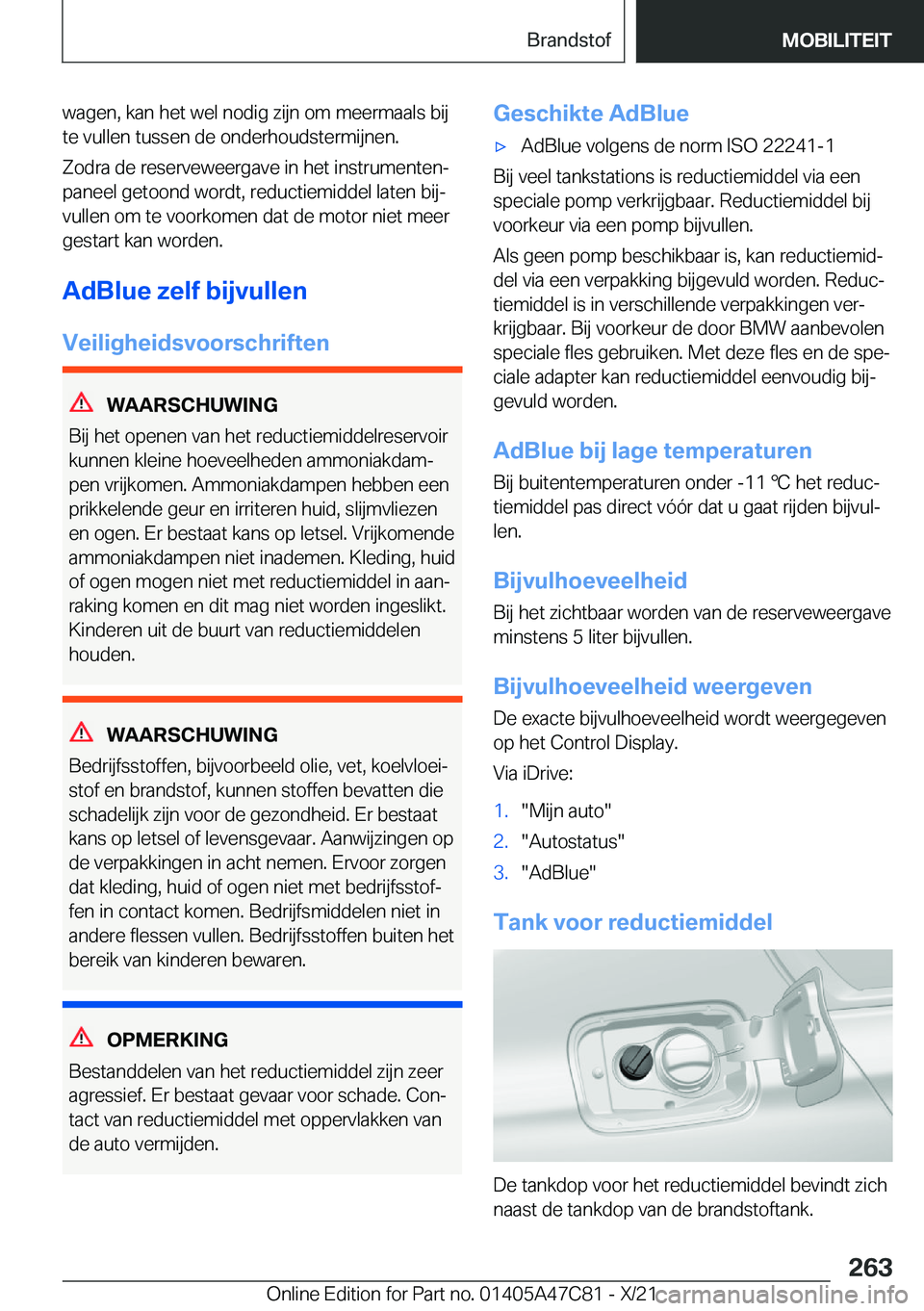 BMW X2 2022  Instructieboekjes (in Dutch) �w�a�g�e�n�,��k�a�n��h�e�t��w�e�l��n�o�d�i�g��z�i�j�n��o�m��m�e�e�r�m�a�a�l�s��b�i�j�t�e��v�u�l�l�e�n��t�u�s�s�e�n��d�e��o�n�d�e�r�h�o�u�d�s�t�e�r�m�i�j�n�e�n�.
�Z�o�d�r�a��d�e��r�e�s�e�