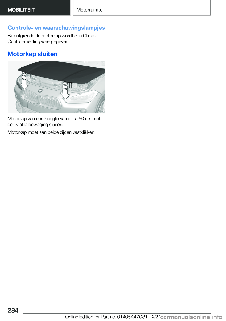 BMW X2 2022  Instructieboekjes (in Dutch) �C�o�n�t�r�o�l�e�-��e�n��w�a�a�r�s�c�h�u�w�i�n�g�s�l�a�m�p�j�e�s�B�i�j��o�n�t�g�r�e�n�d�e�l�d�e��m�o�t�o�r�k�a�p��w�o�r�d�t��e�e�n��C�h�e�c�k�-�C�o�n�t�r�o�l�-�m�e�l�d�i�n�g��w�e�e�r�g�e�g�e�v