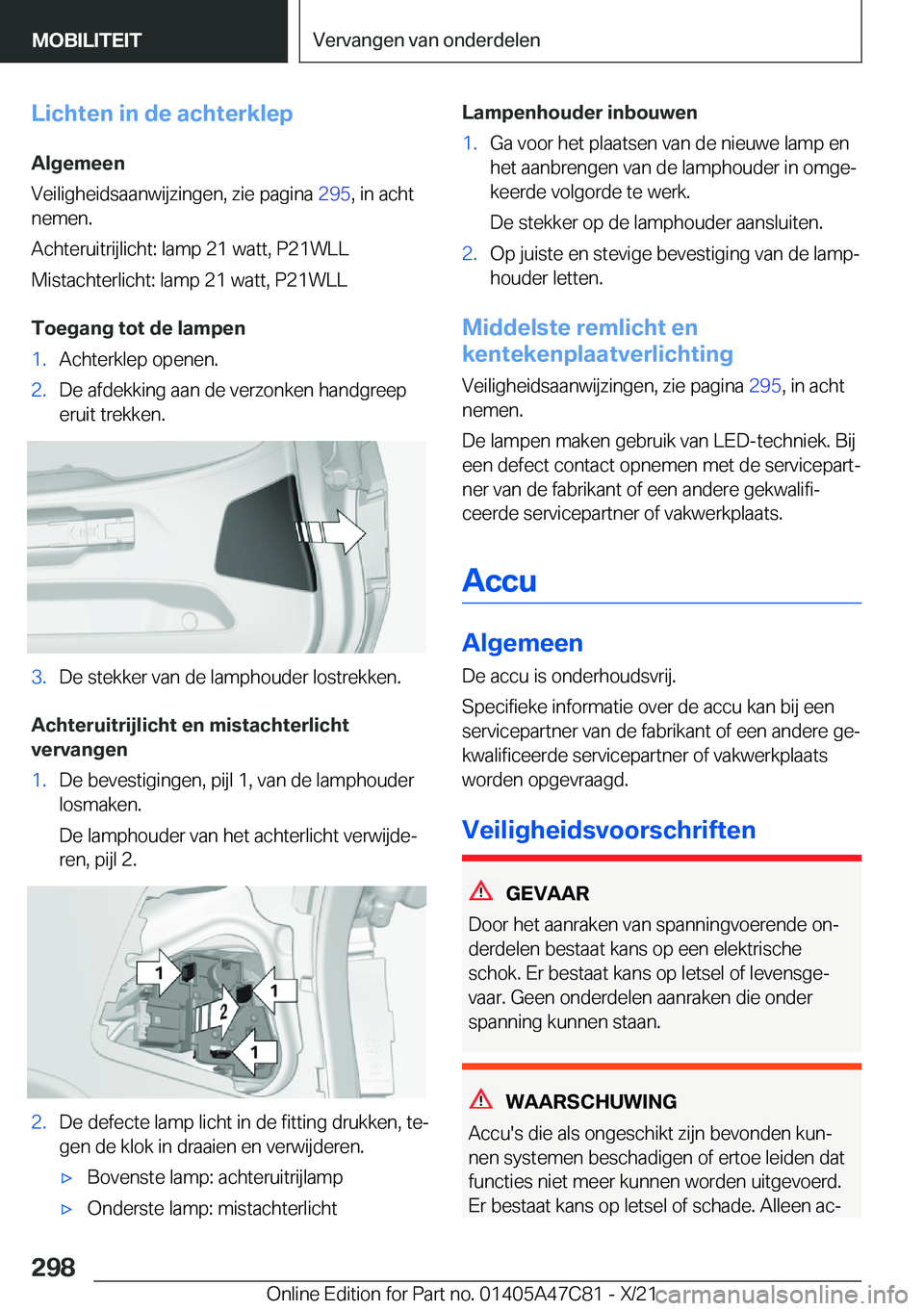 BMW X2 2022  Instructieboekjes (in Dutch) �L�i�c�h�t�e�n��i�n��d�e��a�c�h�t�e�r�k�l�e�p�A�l�g�e�m�e�e�n
�V�e�i�l�i�g�h�e�i�d�s�a�a�n�w�i�j�z�i�n�g�e�n�,��z�i�e��p�a�g�i�n�a� �2�9�5�,��i�n��a�c�h�t
�n�e�m�e�n�.
�A�c�h�t�e�r�u�i�t�r�i�j