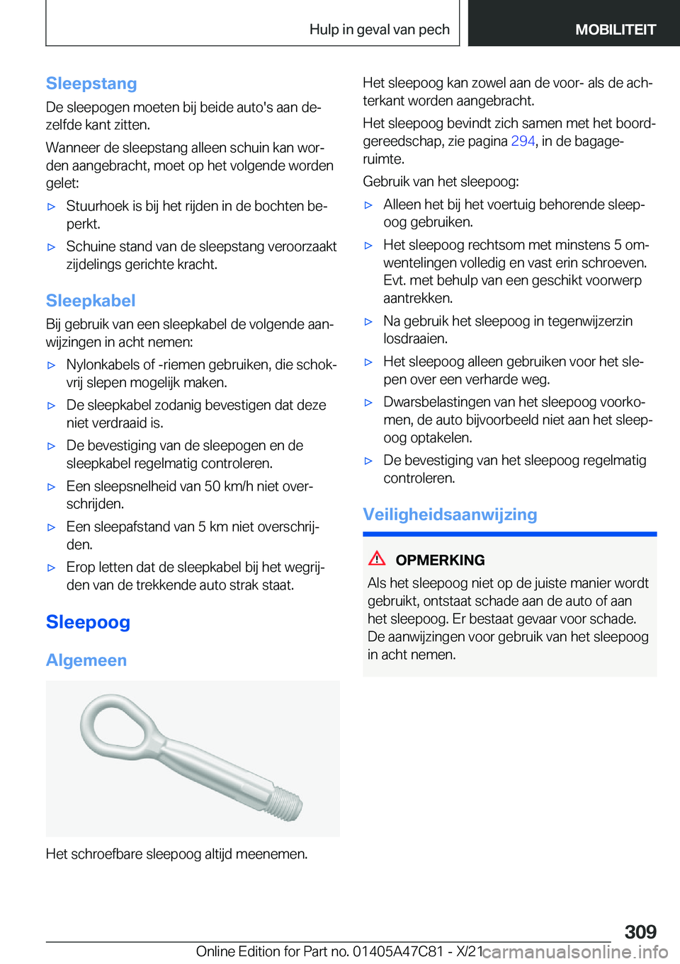 BMW X2 2022  Instructieboekjes (in Dutch) �S�l�e�e�p�s�t�a�n�g
�D�e��s�l�e�e�p�o�g�e�n��m�o�e�t�e�n��b�i�j��b�e�i�d�e��a�u�t�o�'�s��a�a�n��d�ej
�z�e�l�f�d�e��k�a�n�t��z�i�t�t�e�n�.
�W�a�n�n�e�e�r��d�e��s�l�e�e�p�s�t�a�n�g��a�