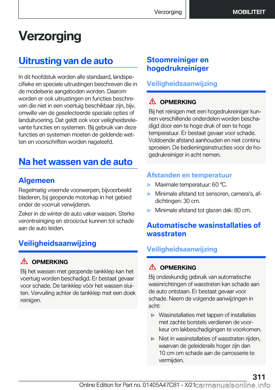 BMW X2 2022  Instructieboekjes (in Dutch) �V�e�r�z�o�r�g�i�n�g�U�i�t�r�u�s�t�i�n�g��v�a�n��d�e��a�u�t�o
�I�n��d�i�t��h�o�o�f�d�s�t�u�k��w�o�r�d�e�n��a�l�l�e��s�t�a�n�d�a�a�r�d�,��l�a�n�d�s�p�ej�c�i�f�i�e�k�e��e�n��s�p�e�c�i�a�l�e�