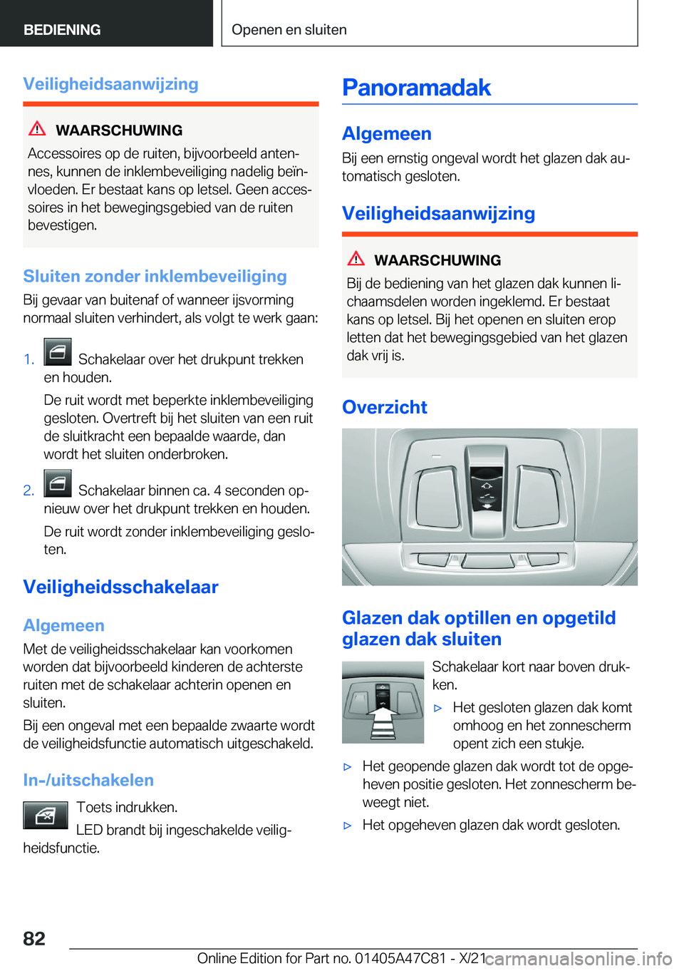 BMW X2 2022  Instructieboekjes (in Dutch) �V�e�i�l�i�g�h�e�i�d�s�a�a�n�w�i�j�z�i�n�g
�W�A�A�R�S�C�H�U�W�I�N�G
�A�c�c�e�s�s�o�i�r�e�s��o�p��d�e��r�u�i�t�e�n�,��b�i�j�v�o�o�r�b�e�e�l�d��a�n�t�e�nj �n�e�s�,��k�u�n�n�e�n��d�e��i�n�k�l�e�