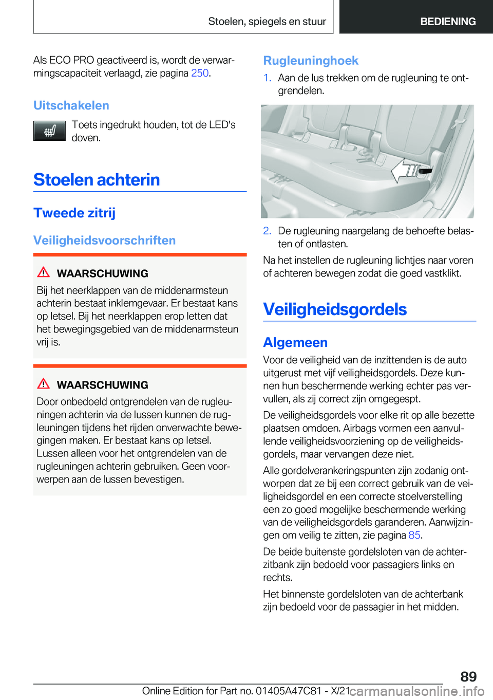 BMW X2 2022  Instructieboekjes (in Dutch) �A�l�s��E�C�O��P�R�O��g�e�a�c�t�i�v�e�e�r�d��i�s�,��w�o�r�d�t��d�e��v�e�r�w�a�rj
�m�i�n�g�s�c�a�p�a�c�i�t�e�i�t��v�e�r�l�a�a�g�d�,��z�i�e��p�a�g�i�n�a� �2�5�0�.
�U�i�t�s�c�h�a�k�e�l�e�n �T