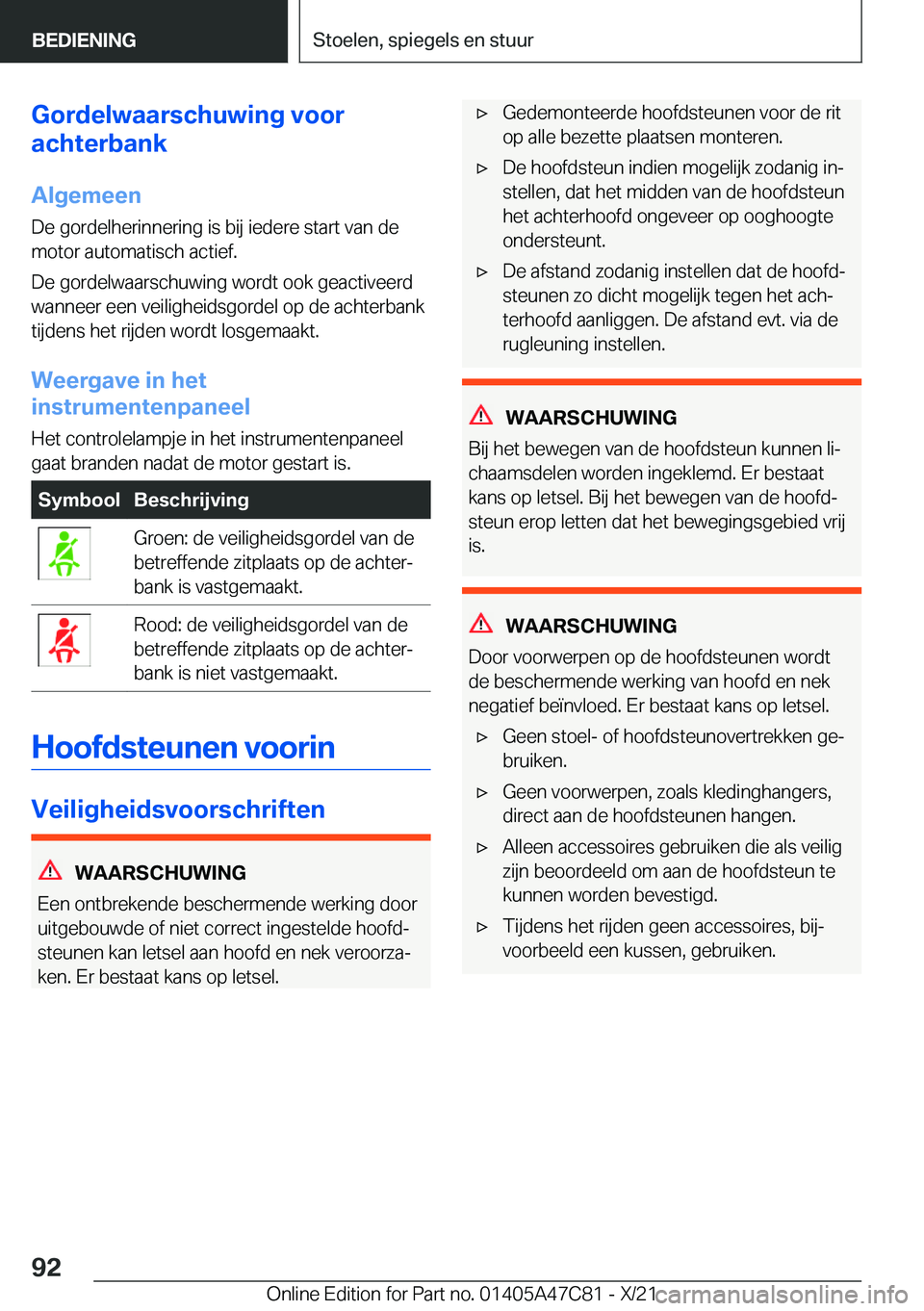 BMW X2 2022  Instructieboekjes (in Dutch) �G�o�r�d�e�l�w�a�a�r�s�c�h�u�w�i�n�g��v�o�o�r
�a�c�h�t�e�r�b�a�n�k
�A�l�g�e�m�e�e�n
�D�e��g�o�r�d�e�l�h�e�r�i�n�n�e�r�i�n�g��i�s��b�i�j��i�e�d�e�r�e��s�t�a�r�t��v�a�n��d�e
�m�o�t�o�r��a�u�t�o