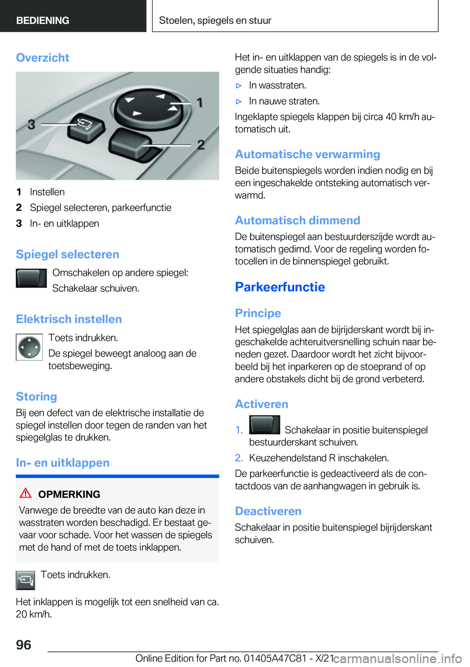 BMW X2 2022  Instructieboekjes (in Dutch) �O�v�e�r�z�i�c�h�t�1�I�n�s�t�e�l�l�e�n�2�S�p�i�e�g�e�l��s�e�l�e�c�t�e�r�e�n�,��p�a�r�k�e�e�r�f�u�n�c�t�i�e�3�I�n�-��e�n��u�i�t�k�l�a�p�p�e�n
�S�p�i�e�g�e�l��s�e�l�e�c�t�e�r�e�n�O�m�s�c�h�a�k�e�l�