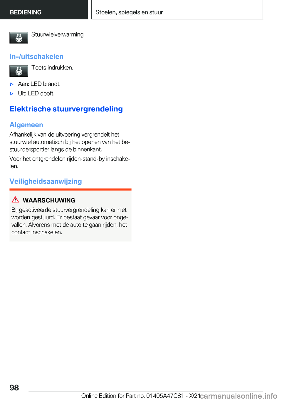 BMW X2 2022  Instructieboekjes (in Dutch) �S�t�u�u�r�w�i�e�l�v�e�r�w�a�r�m�i�n�g
�I�n�-�/�u�i�t�s�c�h�a�k�e�l�e�n �T�o�e�t�s��i�n�d�r�u�k�k�e�n�.'x�A�a�n�:��L�E�D��b�r�a�n�d�t�.'x�U�i�t�:��L�E�D��d�o�o�f�t�.
�E�l�e�k�t�r�i�s�c�h�