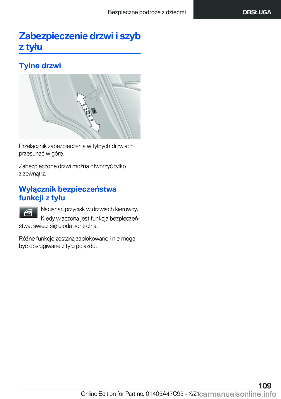 BMW X2 2022  Instrukcja obsługi (in Polish) �Z�a�b�e�z�p�i�e�c�z�e�n�i�e��d�r�z�w�i��i��s�z�y�b�z��t�y�ł�u
�T�y�l�n�e��d�r�z�w�i
�P�r�z�e�ł�