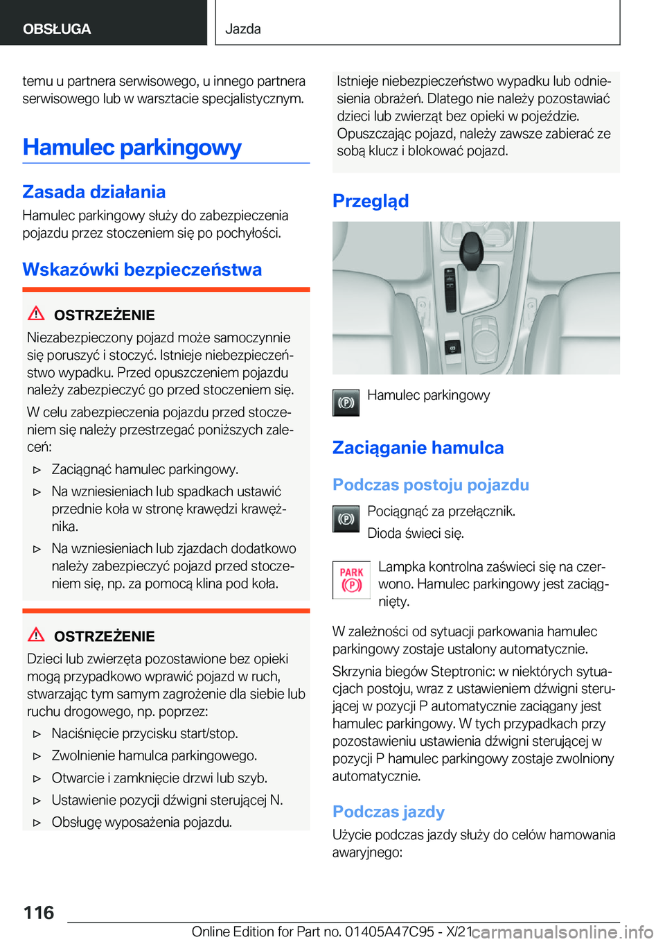 BMW X2 2022  Instrukcja obsługi (in Polish) �t�e�m�u��u��p�a�r�t�n�e�r�a��s�e�r�w�i�s�o�w�e�g�o�,��u��i�n�n�e�g�o��p�a�r�t�n�e�r�a
�s�e�r�w�i�s�o�w�e�g�o��l�u�b��w��w�a�r�s�z�t�a�c�i�e��s�p�e�c�j�a�l�i�s�t�y�c�z�n�y�m�.
�H�a�m�u�l�e�c
