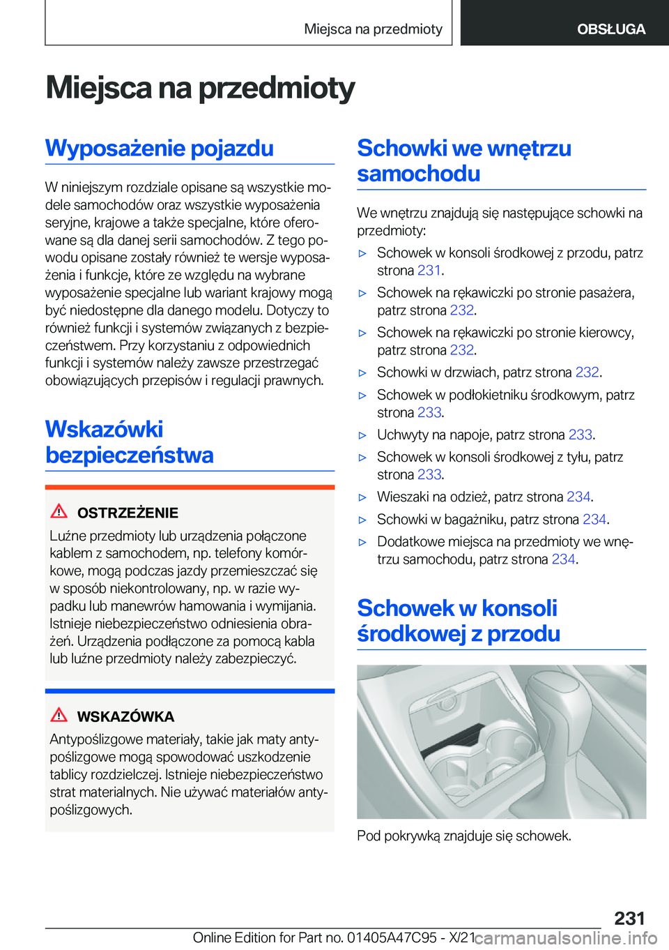BMW X2 2022  Instrukcja obsługi (in Polish) �M�i�e�j�s�c�a��n�a��p�r�z�e�d�m�i�o�t�y�W�y�p�o�s�a9�e�n�i�e��p�o�j�a�z�d�u
�W��n�i�n�i�e�j�s�z�y�m��r�o�z�d�z�i�a�l�e��o�p�i�s�a�n�e��s�