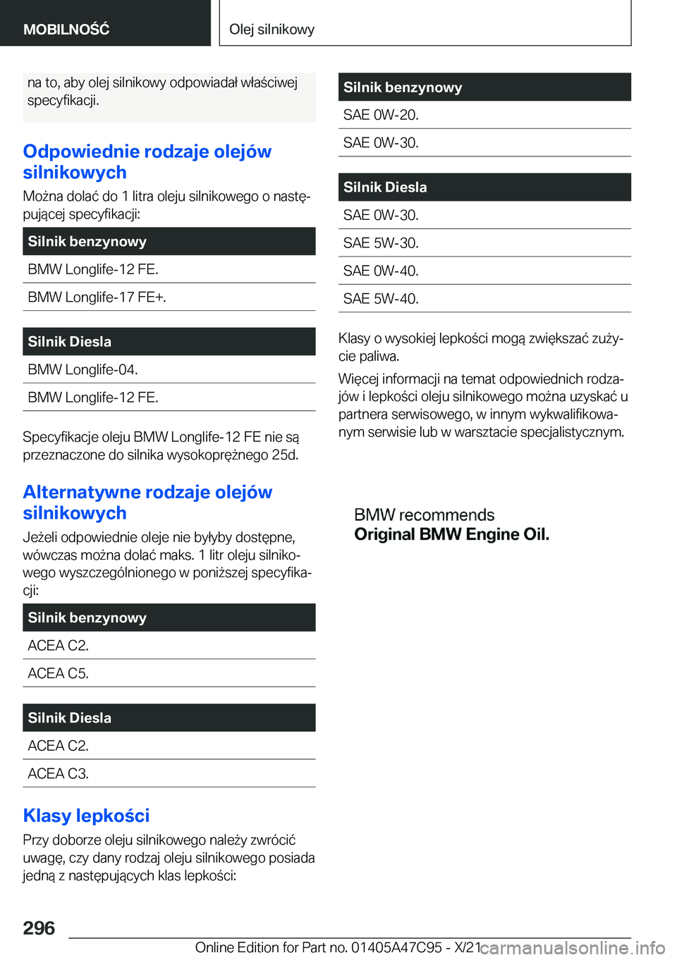 BMW X2 2022  Instrukcja obsługi (in Polish) �n�a��t�o�,��a�b�y��o�l�e�j��s�i�l�n�i�k�o�w�y��o�d�p�o�w�i�a�d�a�ł��w�ł�a�c�i�w�e�j�s�p�e�c�y�f�i�k�a�c�j�i�.
�O�d�p�o�w�i�e�d�n�i�e��r�o�d�z�a�j�e��o�l�e�j�
