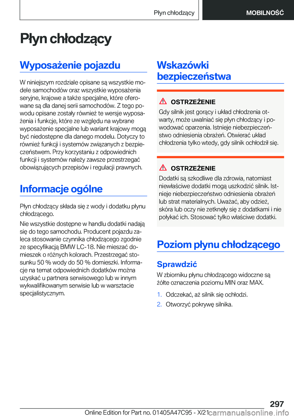 BMW X2 2022  Instrukcja obsługi (in Polish) �P�ł�y�n��c�h�ł�o�d�z�ą�c�y�W�y�p�o�s�a9�e�n�i�e��p�o�j�a�z�d�u
�W��n�i�n�i�e�j�s�z�y�m��r�o�z�d�z�i�a�l�e��o�p�i�s�a�n�e��s�
