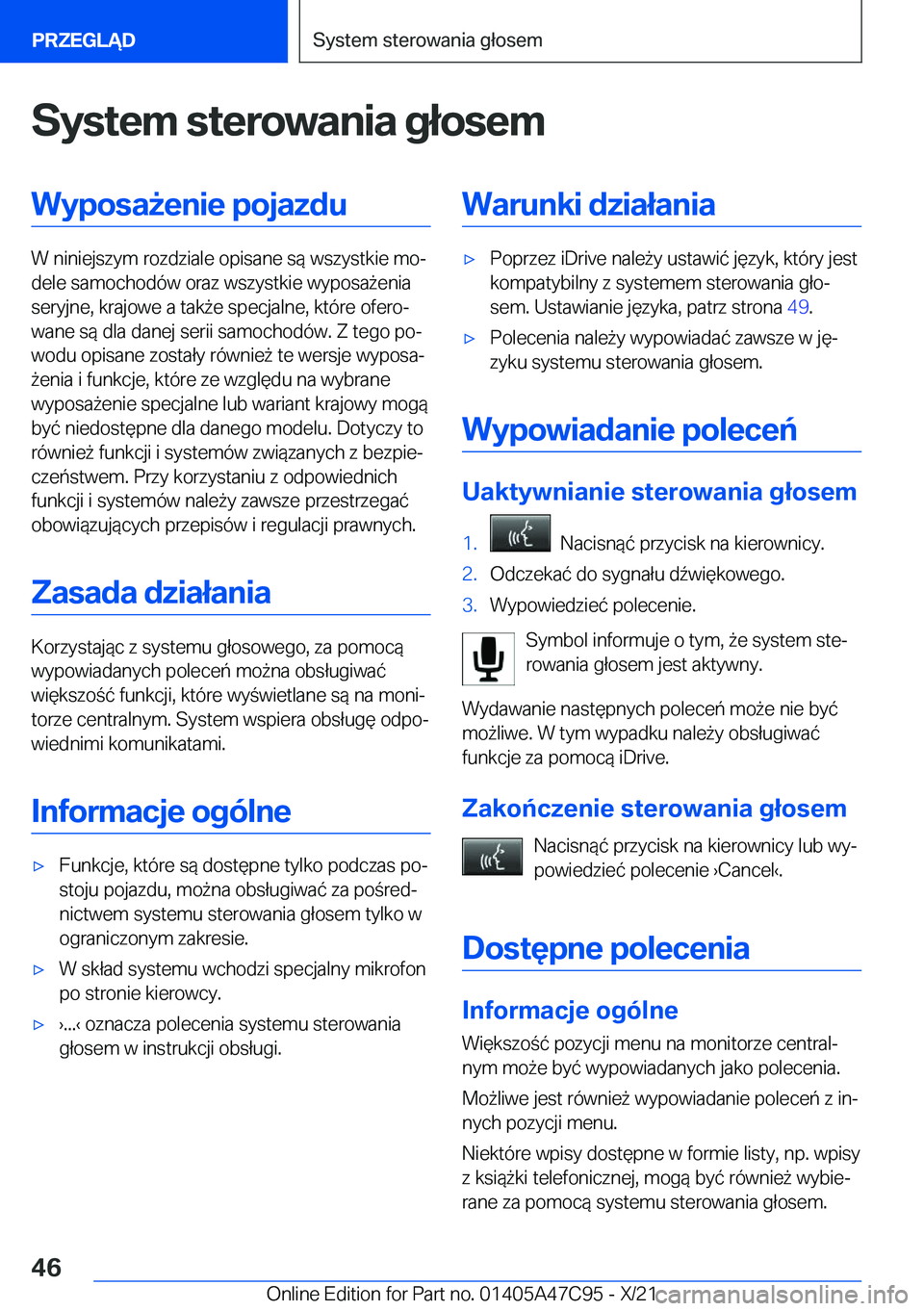 BMW X2 2022  Instrukcja obsługi (in Polish) �S�y�s�t�e�m��s�t�e�r�o�w�a�n�i�a��g�ł�o�s�e�m�W�y�p�o�s�a9�e�n�i�e��p�o�j�a�z�d�u
�W��n�i�n�i�e�j�s�z�y�m��r�o�z�d�z�i�a�l�e��o�p�i�s�a�n�e��s�
