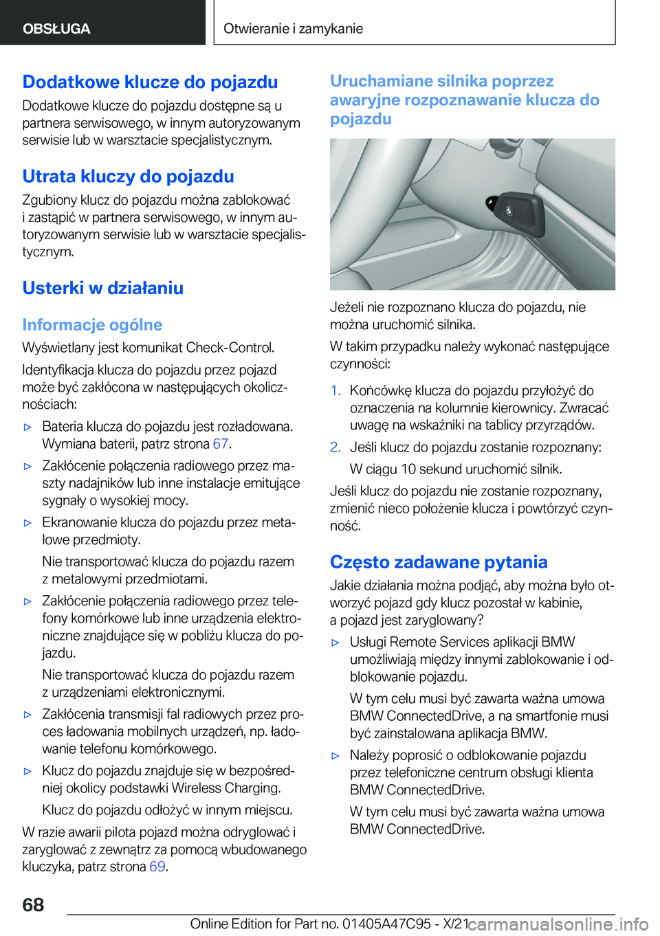 BMW X2 2022  Instrukcja obsługi (in Polish) �D�o�d�a�t�k�o�w�e��k�l�u�c�z�e��d�o��p�o�j�a�z�d�u�D�o�d�a�t�k�o�w�e��k�l�u�c�z�e��d�o��p�o�j�a�z�d�u��d�o�s�t�