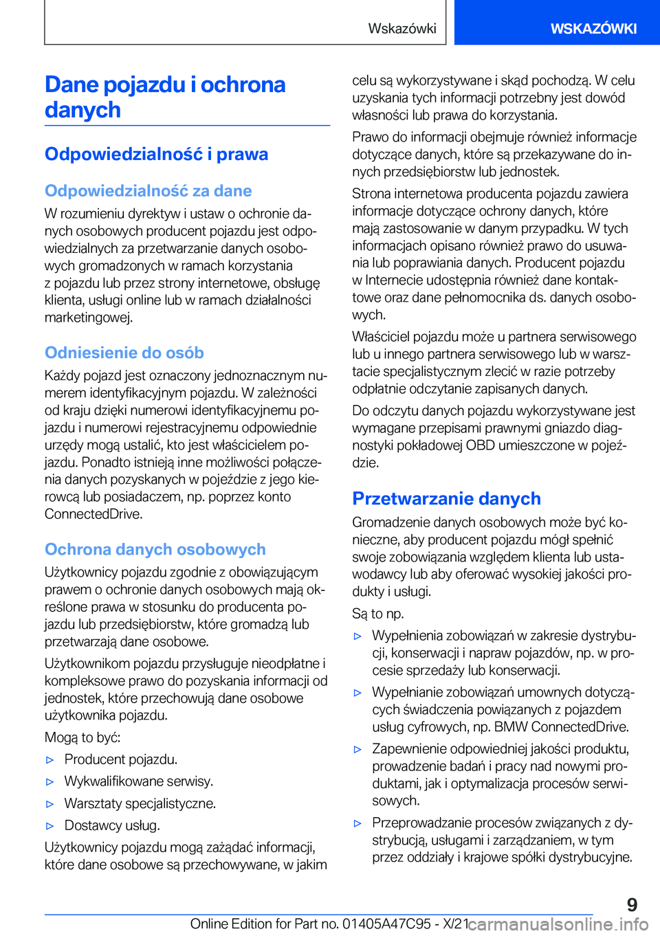 BMW X2 2022  Instrukcja obsługi (in Polish) �D�a�n�e��p�o�j�a�z�d�u��i��o�c�h�r�o�n�a�d�a�n�y�c�h
�O�d�p�o�w�i�e�d�z�i�a�l�n�o�ć��i��p�r�a�w�a
�O�d�p�o�w�i�e�d�z�i�a�l�n�o�ć��z�a��d�a�n�e
�W��r�o�z�u�m�i�e�n�i�u��d�y�r�e�k�t�y�w�