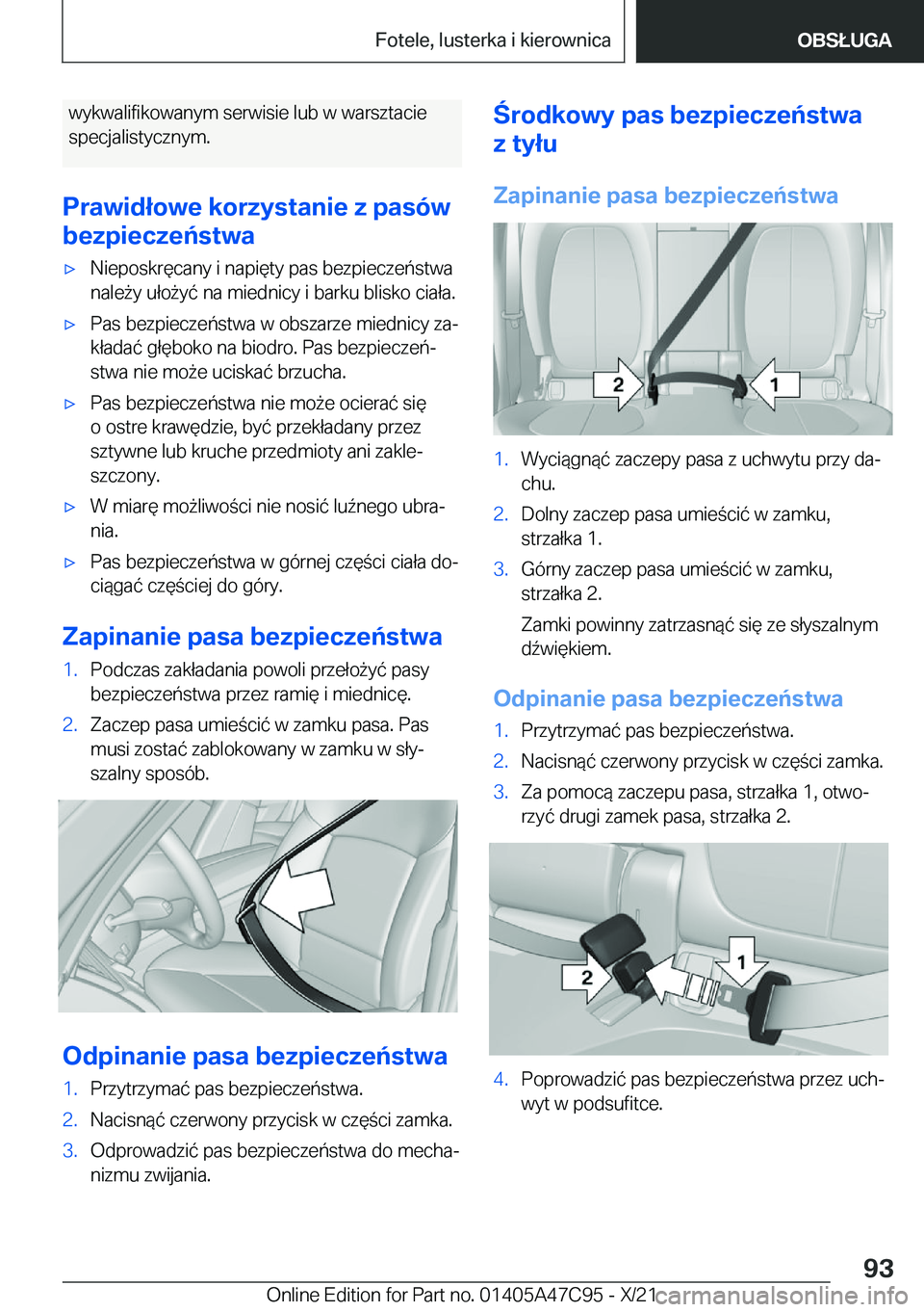 BMW X2 2022  Instrukcja obsługi (in Polish) �w�y�k�w�a�l�i�f�i�k�o�w�a�n�y�m��s�e�r�w�i�s�i�e��l�u�b��w��w�a�r�s�z�t�a�c�i�e
�s�p�e�c�j�a�l�i�s�t�y�c�z�n�y�m�.
�P�r�a�w�i�d�ł�o�w�e��k�o�r�z�y�s�t�a�n�i�e��z��p�a�s�