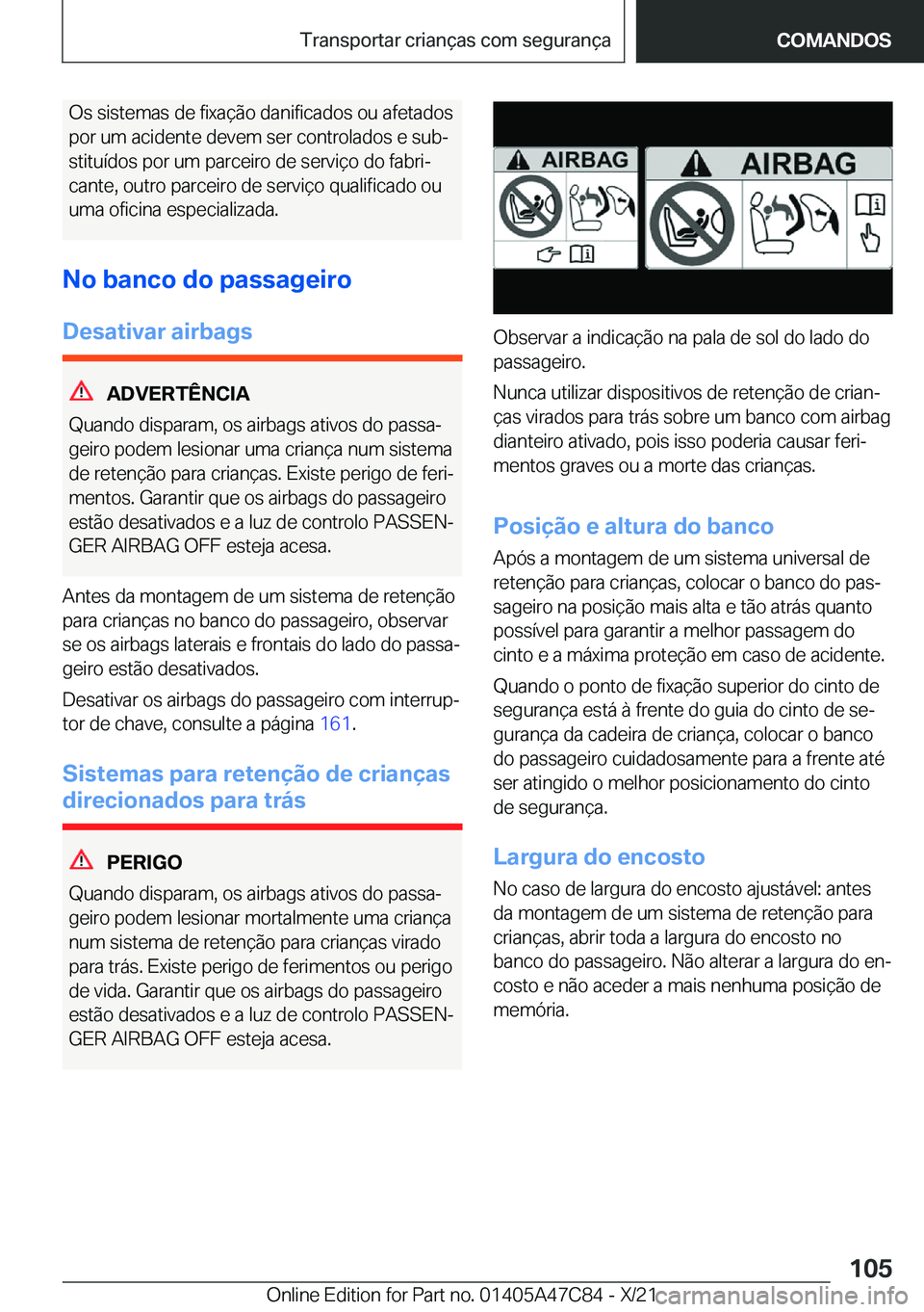 BMW X2 2022  Manual do condutor (in Portuguese) �O�s��s�i�s�t�e�m�a�s��d�e��f�i�x�a�
