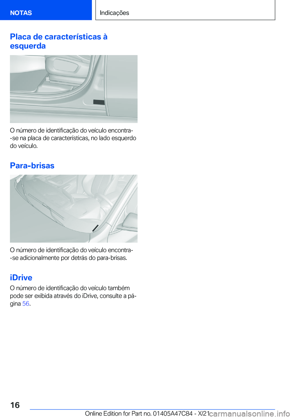 BMW X2 2022  Manual do condutor (in Portuguese) �P�l�a�c�a��d�e��c�a�r�a�c�t�e�r�