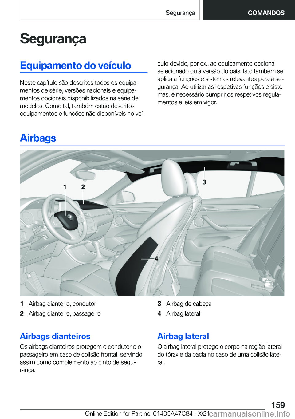BMW X2 2022  Manual do condutor (in Portuguese) �S�e�g�u�r�a�n�