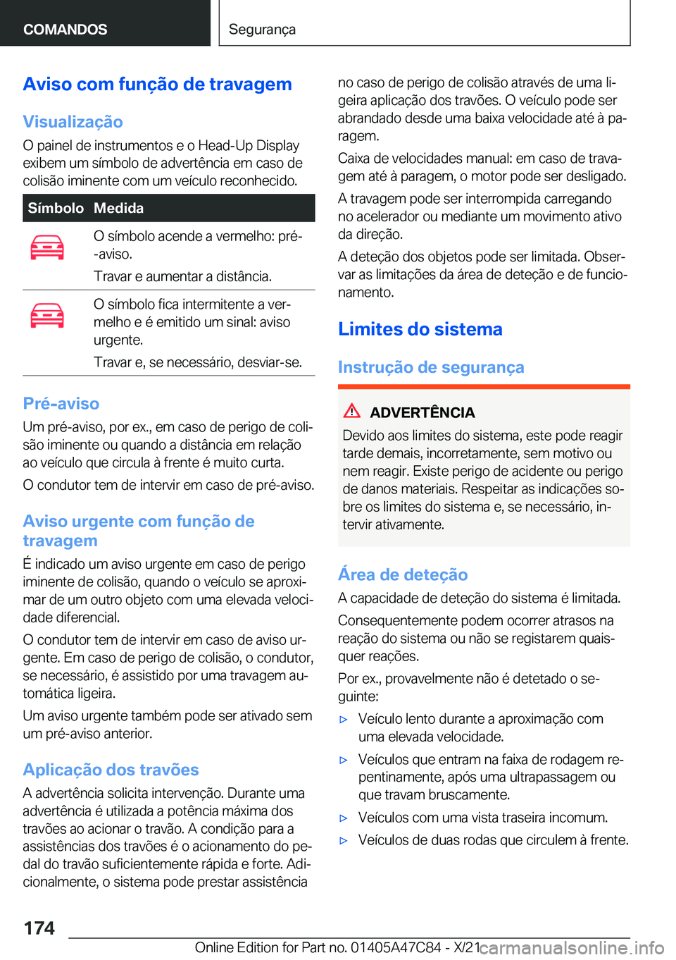 BMW X2 2022  Manual do condutor (in Portuguese) �A�v�i�s�o��c�o�m��f�u�n�