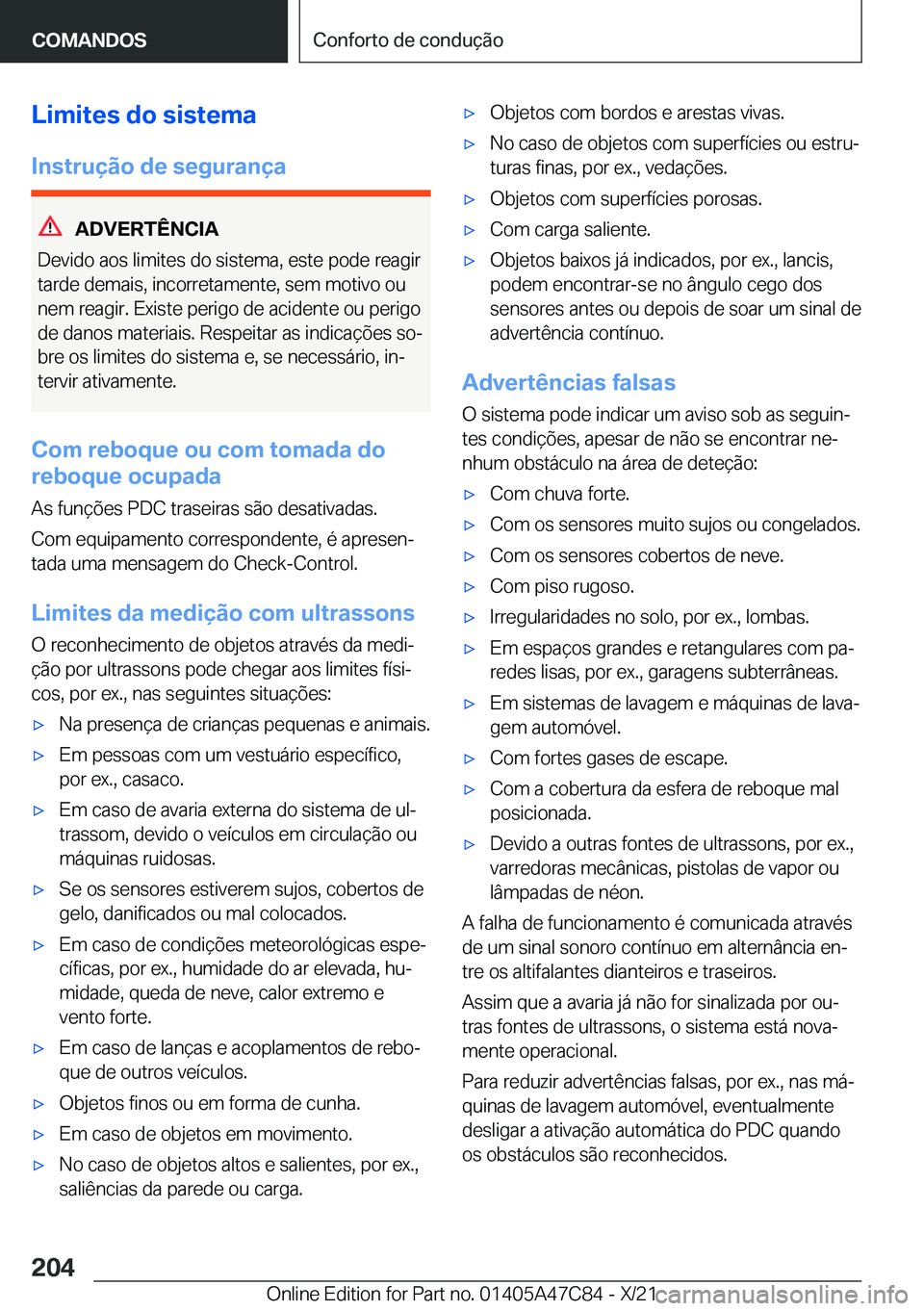 BMW X2 2022  Manual do condutor (in Portuguese) �L�i�m�i�t�e�s��d�o��s�i�s�t�e�m�a
�I�n�s�t�r�u�