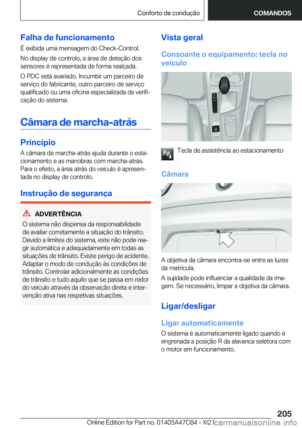 BMW X2 2022  Manual do condutor (in Portuguese) �F�a�l�h�a��d�e��f�u�n�c�i�o�n�a�m�e�n�t�o
�