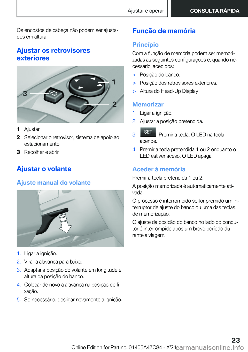 BMW X2 2022  Manual do condutor (in Portuguese) �O�s��e�n�c�o�s�t�o�s��d�e��c�a�b�e�