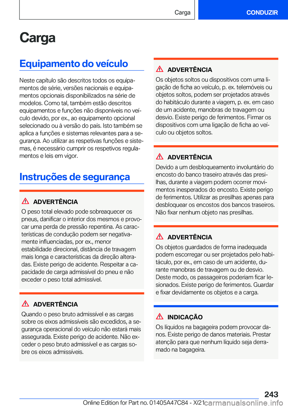 BMW X2 2022  Manual do condutor (in Portuguese) �C�a�r�g�a�E�q�u�i�p�a�m�e�n�t�o��d�o��v�e�
