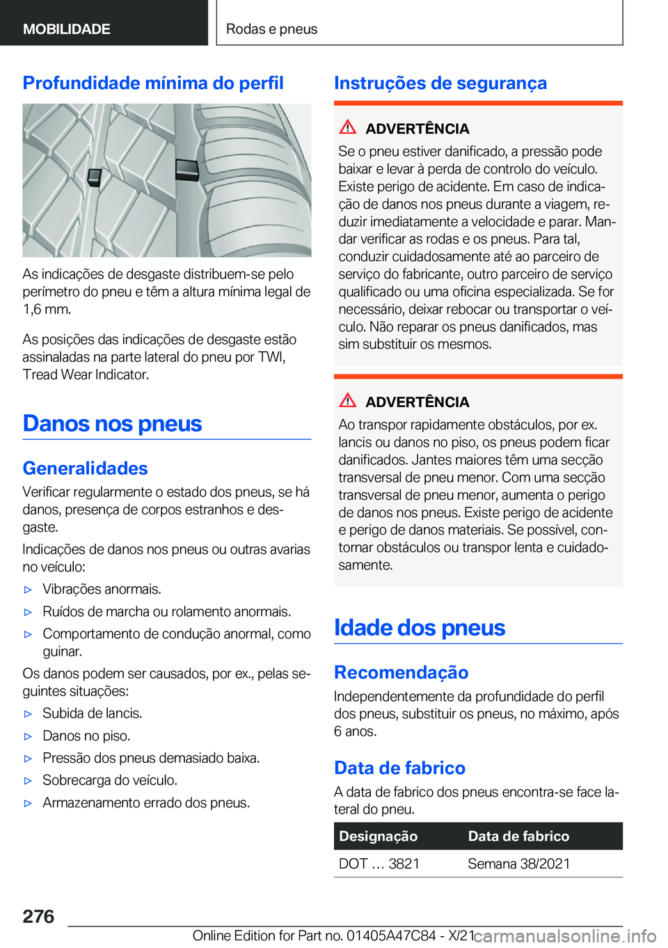 BMW X2 2022  Manual do condutor (in Portuguese) �P�r�o�f�u�n�d�i�d�a�d�e��m�