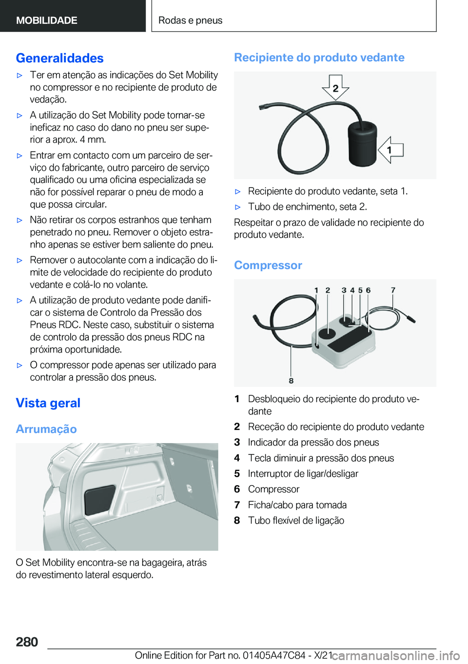BMW X2 2022  Manual do condutor (in Portuguese) �G�e�n�e�r�a�l�i�d�a�d�e�sx�T�e�r��e�m��a�t�e�n�