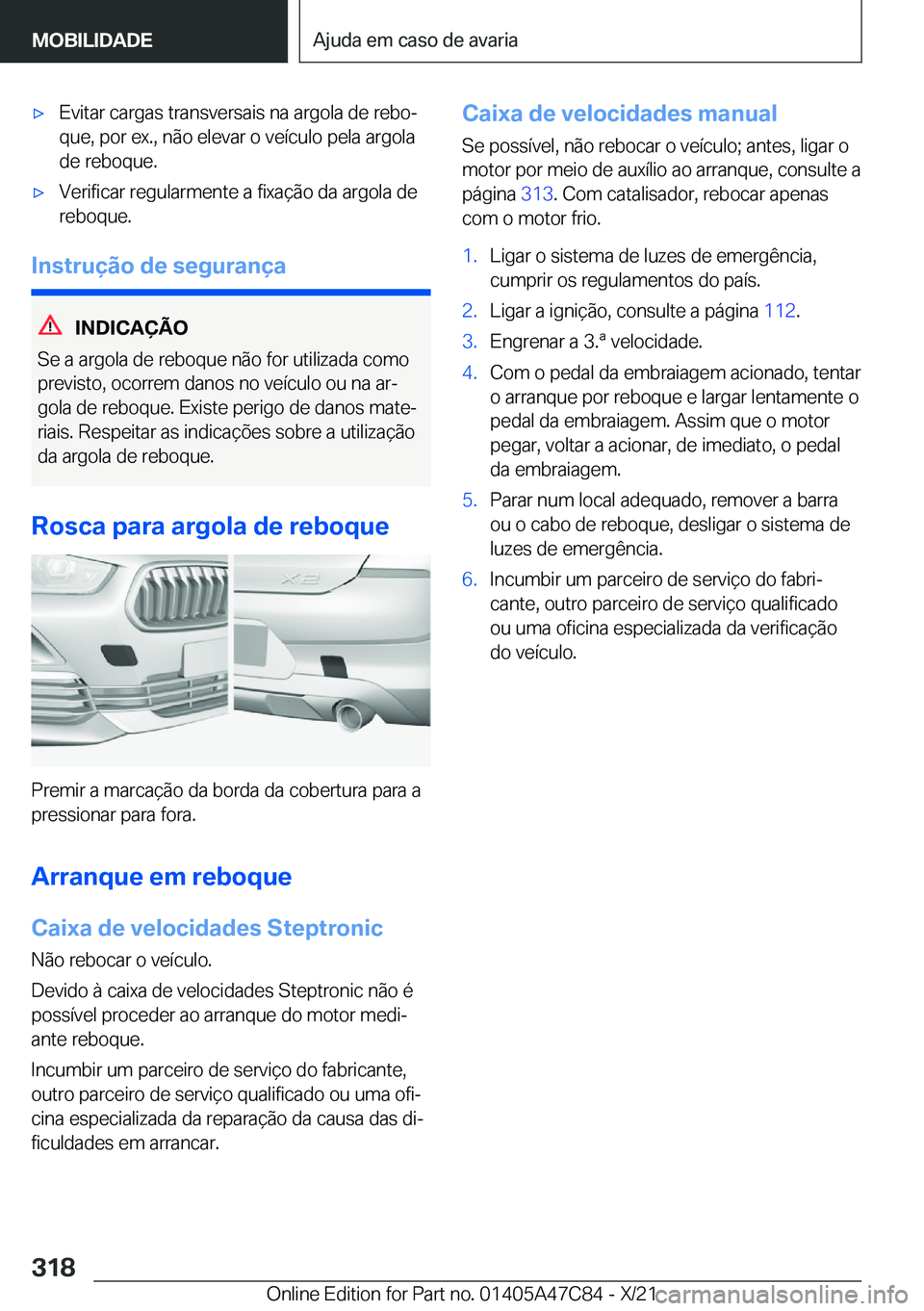 BMW X2 2022  Manual do condutor (in Portuguese) x�E�v�i�t�a�r��c�a�r�g�a�s��t�r�a�n�s�v�e�r�s�a�i�s��n�a��a�r�g�o�l�a��d�e��r�e�b�oª�q�u�e�,��p�o�r��e�x�.�,��n�ã�o��e�l�e�v�a�r��o��v�e�
