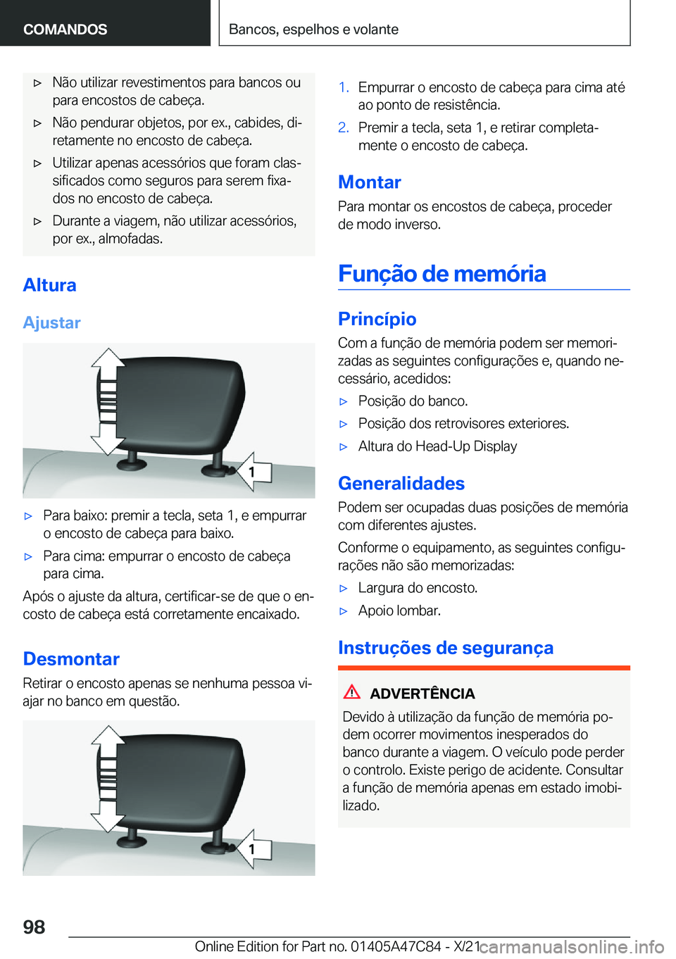 BMW X2 2022  Manual do condutor (in Portuguese) x�N�ã�o��u�t�i�l�i�z�a�r��r�e�v�e�s�t�i�m�e�n�t�o�s��p�a�r�a��b�a�n�c�o�s��o�u
�p�a�r�a��e�n�c�o�s�t�o�s��d�e��c�a�b�e�