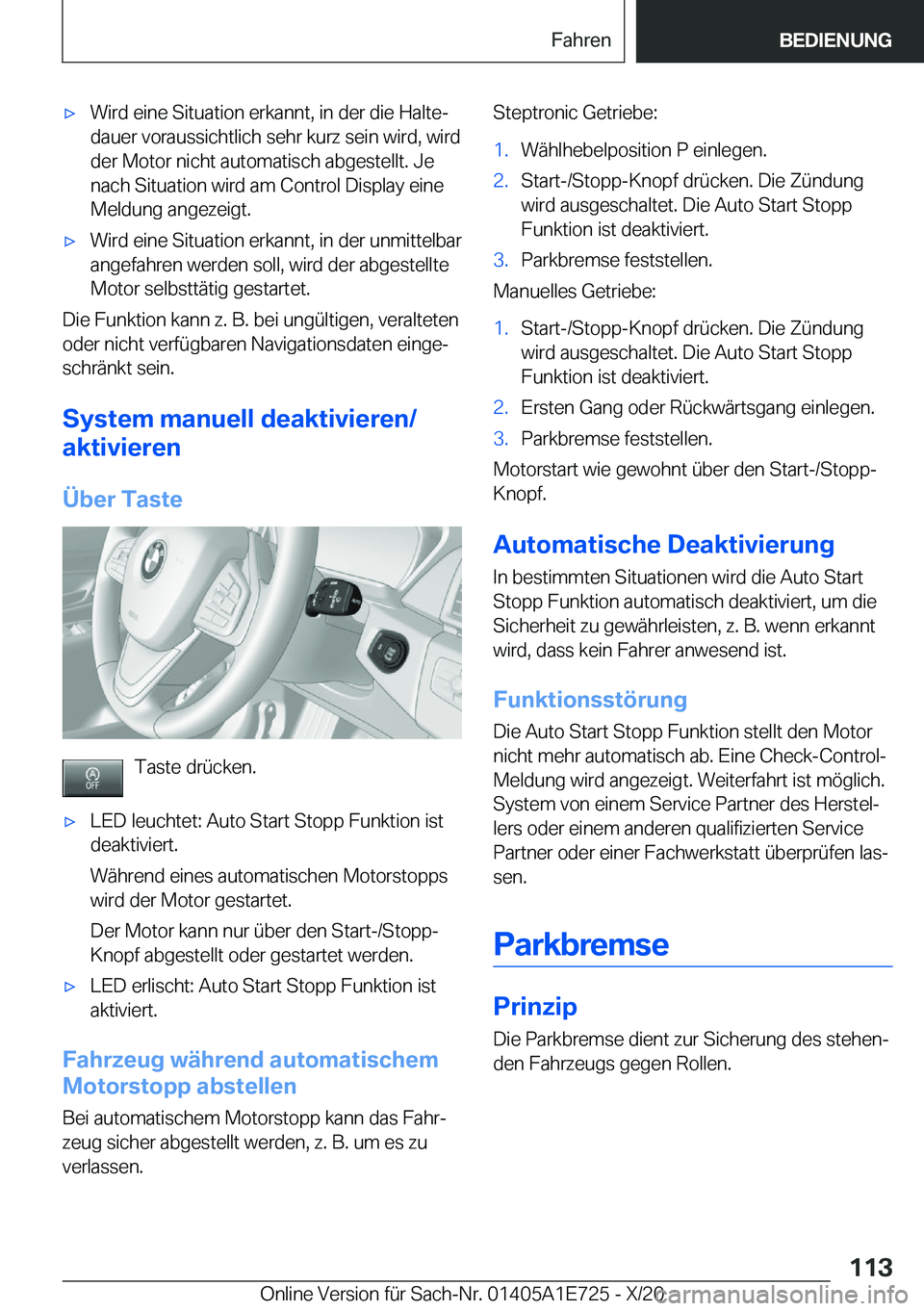 BMW X2 2021  Betriebsanleitungen (in German) x�W�i�r�d��e�i�n�e��S�i�t�u�a�t�i�o�n��e�r�k�a�n�n�t�,��i�n��d�e�r��d�i�e��H�a�l�t�ej�d�a�u�e�r��v�o�r�a�u�s�s�i�c�h�t�l�i�c�h��s�e�h�r��k�u�r�z��s�e�i�n��w�i�r�d�,��w�i�r�d�d�e�r��M�o