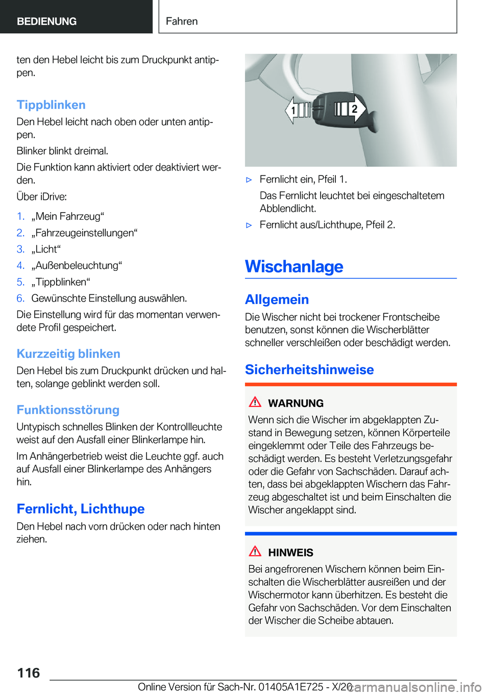 BMW X2 2021  Betriebsanleitungen (in German) �t�e�n��d�e�n��H�e�b�e�l��l�e�i�c�h�t��b�i�s��z�u�m��D�r�u�c�k�p�u�n�k�t��a�n�t�i�pj
�p�e�n�.
�T�i�p�p�b�l�i�n�k�e�n �D�e�n��H�e�b�e�l��l�e�i�c�h�t��n�a�c�h��o�b�e�n��o�d�e�r��u�n�t�e�n�