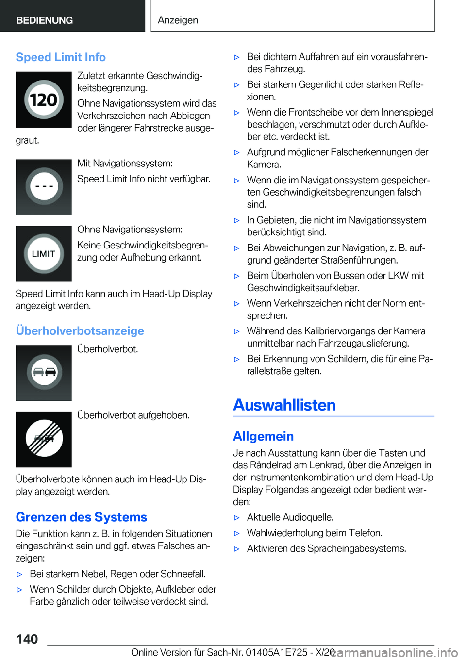 BMW X2 2021  Betriebsanleitungen (in German) �S�p�e�e�d��L�i�m�i�t��I�n�f�o�Z�u�l�e�t�z�t��e�r�k�a�n�n�t�e��G�e�s�c�h�w�i�n�d�i�gj
�k�e�i�t�s�b�e�g�r�e�n�z�u�n�g�.
�O�h�n�e��N�a�v�i�g�a�t�i�o�n�s�s�y�s�t�e�m��w�i�r�d��d�a�s
�V�e�r�k�e�h�