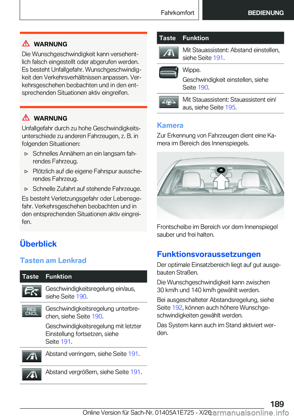 BMW X2 2021  Betriebsanleitungen (in German) �W�A�R�N�U�N�G
�D�i�e��W�u�n�s�c�h�g�e�s�c�h�w�i�n�d�i�g�k�e�i�t��k�a�n�n��v�e�r�s�e�h�e�n�tj
�l�i�c�h��f�a�l�s�c�h��e�i�n�g�e�s�t�e�l�l�t��o�d�e�r��a�b�g�e�r�u�f�e�n��w�e�r�d�e�n�.
�E�s��b�