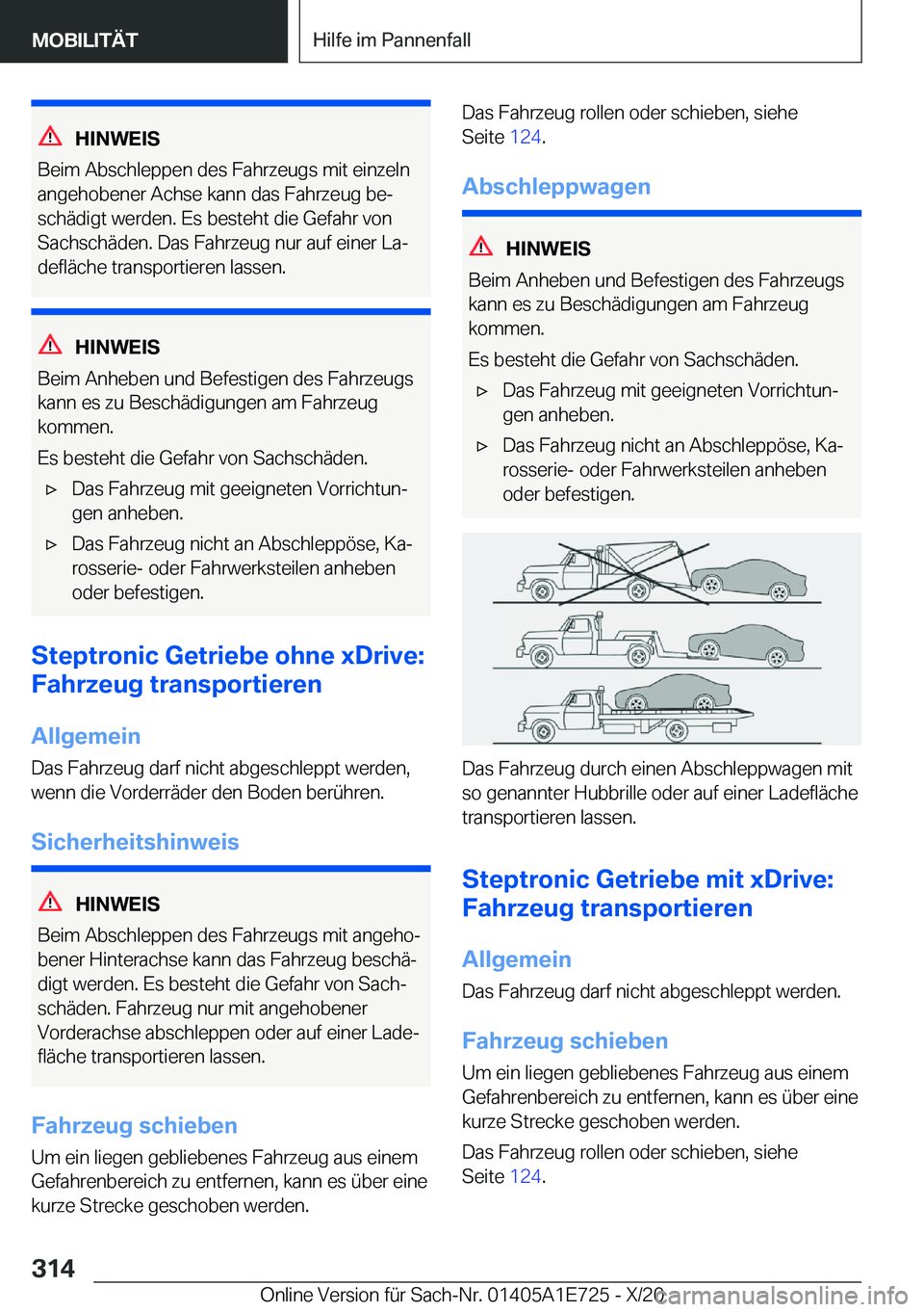BMW X2 2021  Betriebsanleitungen (in German) �H�I�N�W�E�I�S
�B�e�i�m��A�b�s�c�h�l�e�p�p�e�n��d�e�s��F�a�h�r�z�e�u�g�s��m�i�t��e�i�n�z�e�l�n �a�n�g�e�h�o�b�e�n�e�r��A�c�h�s�e��k�a�n�n��d�a�s��F�a�h�r�z�e�u�g��b�ej
�s�c�h�