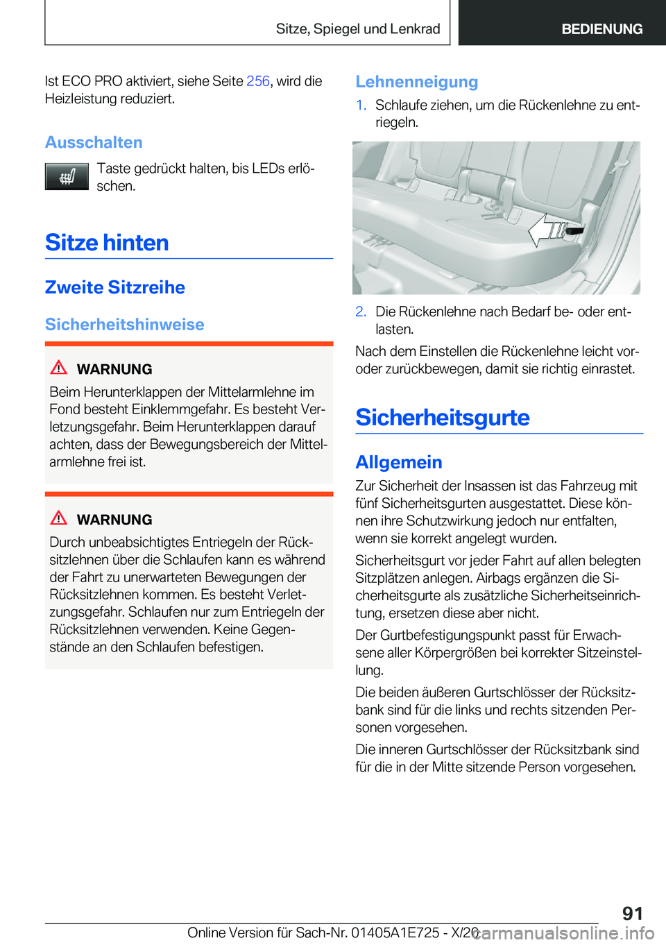 BMW X2 2021  Betriebsanleitungen (in German) �I�s�t��E�C�O��P�R�O��a�k�t�i�v�i�e�r�t�,��s�i�e�h�e��S�e�i�t�e��2�5�6�,��w�i�r�d��d�i�e
�H�e�i�z�l�e�i�s�t�u�n�g��r�e�d�u�z�i�e�r�t�.
�A�u�s�s�c�h�a�l�t�e�n �T�a�s�t�e��g�e�d�r�