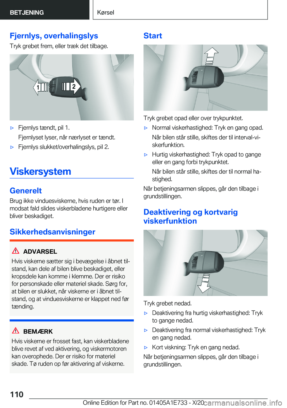 BMW X2 2021  InstruktionsbØger (in Danish) �F�j�e�r�n�l�y�s�,��o�v�e�r�h�a�l�i�n�g�s�l�y�s
�T�r�y�k��g�r�e�b�e�t��f�r�e�m�,��e�l�l�e�r��t�r�æ�k��d�e�t��t�i�l�b�a�g�e�.'x�F�j�e�r�n�l�y�s��t�æ�n�d�t�,��p�i�l��1�.
�F�j�e�r�n�l�y�s